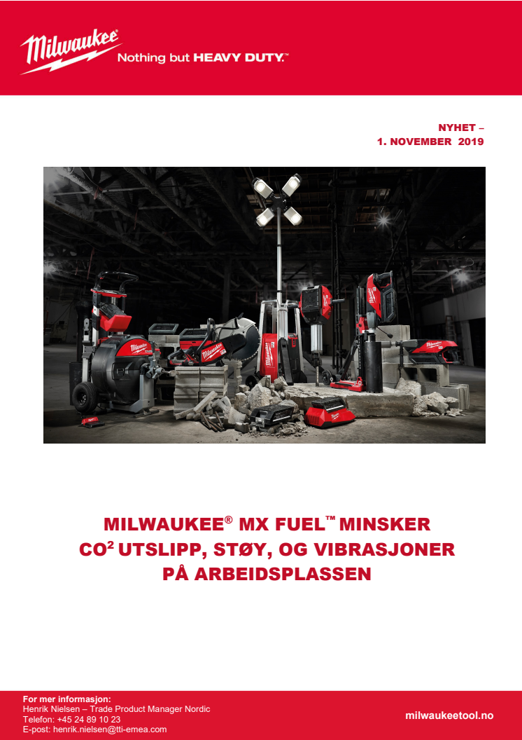 MILWAUKEE® MX FUEL™ MINSKER  CO2 UTSLIPP, STØY, OG VIBRASJONER  PÅ ARBEIDSPLASSEN