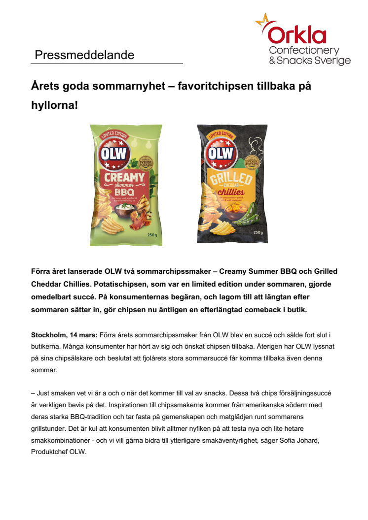 Årets goda sommarnyhet – favoritchipsen tillbaka på hyllorna!