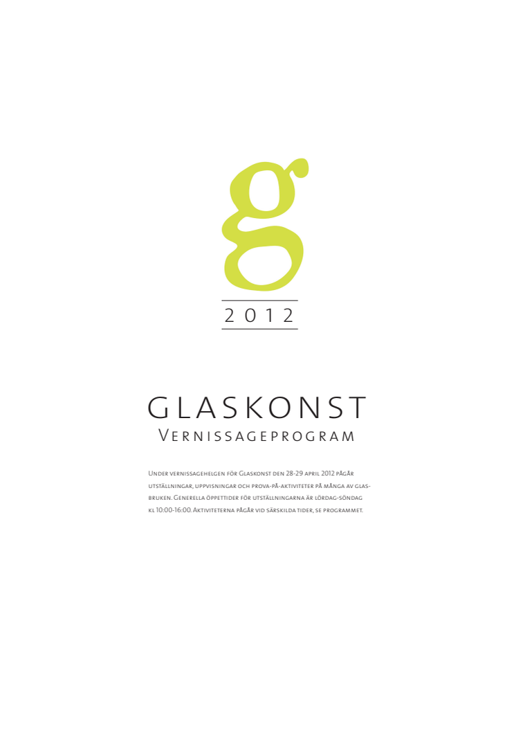 Glaskonst 2012 – Vernissagehelgen
