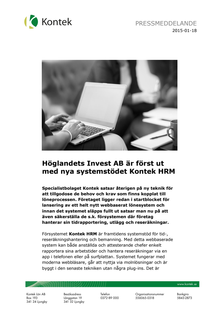 Höglandets Invest AB är först ut med nya systemstödet Kontek HRM