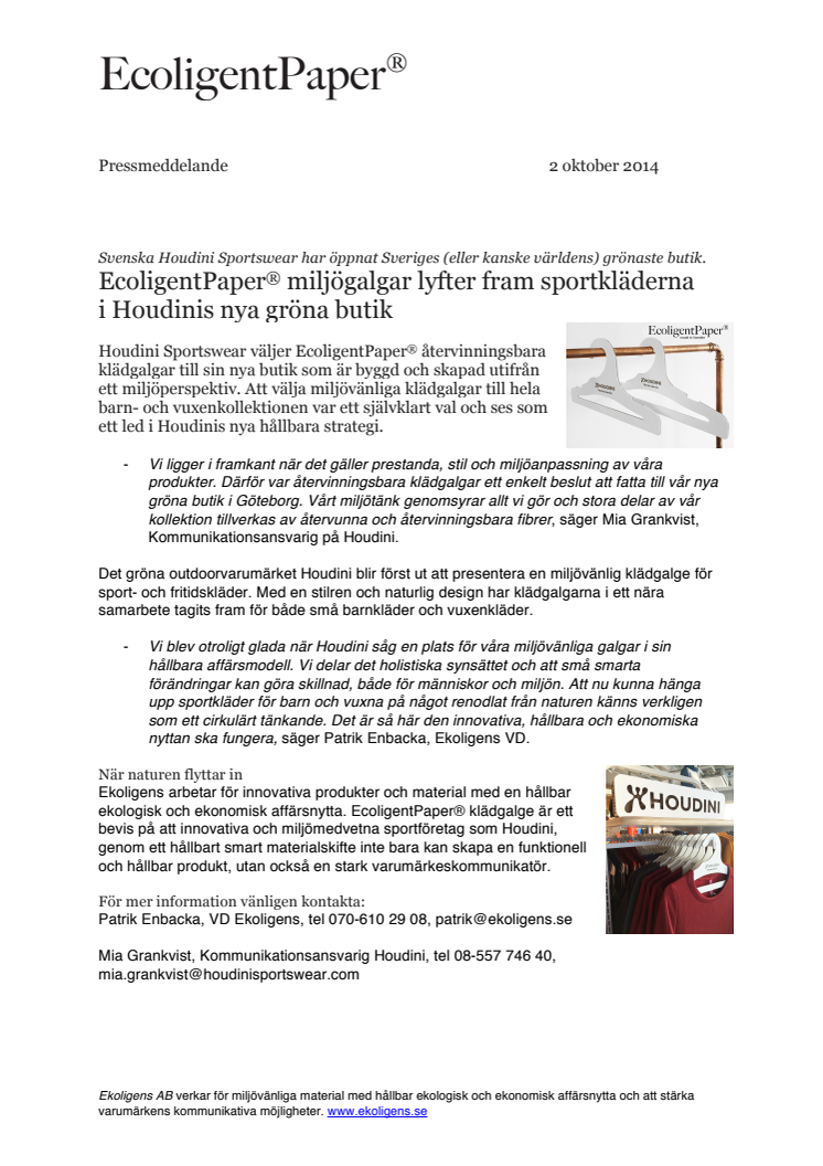 EcoligentPaper® miljögalgar lyfter fram sportkläderna i Houdinis nya gröna butik