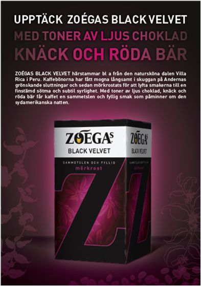 ZOÉGAs BLACK VELVET