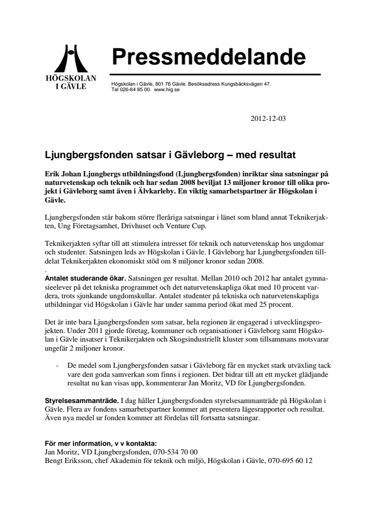 Ljungbergsfonden satsar i Gävleborg – med resultat