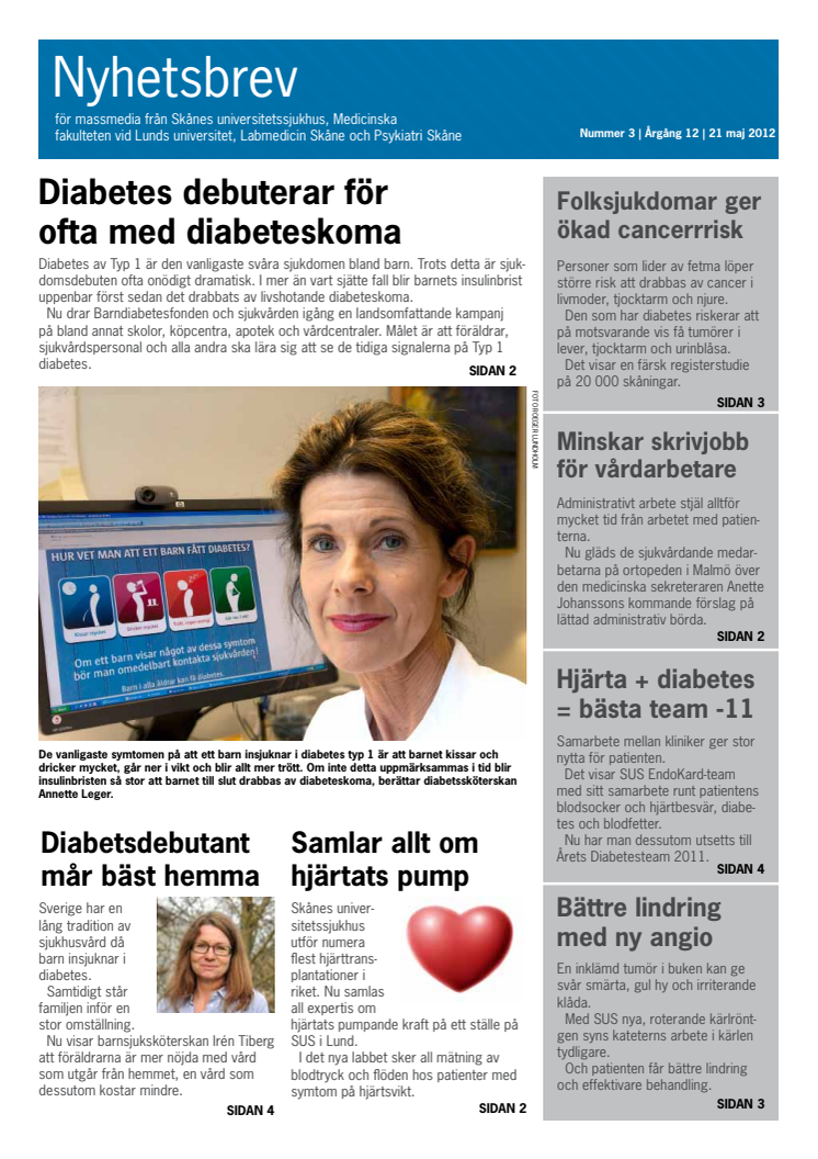 Nyhetsbrev 3 2012 : Diabetes debuterar för ofta med diabeteskoma