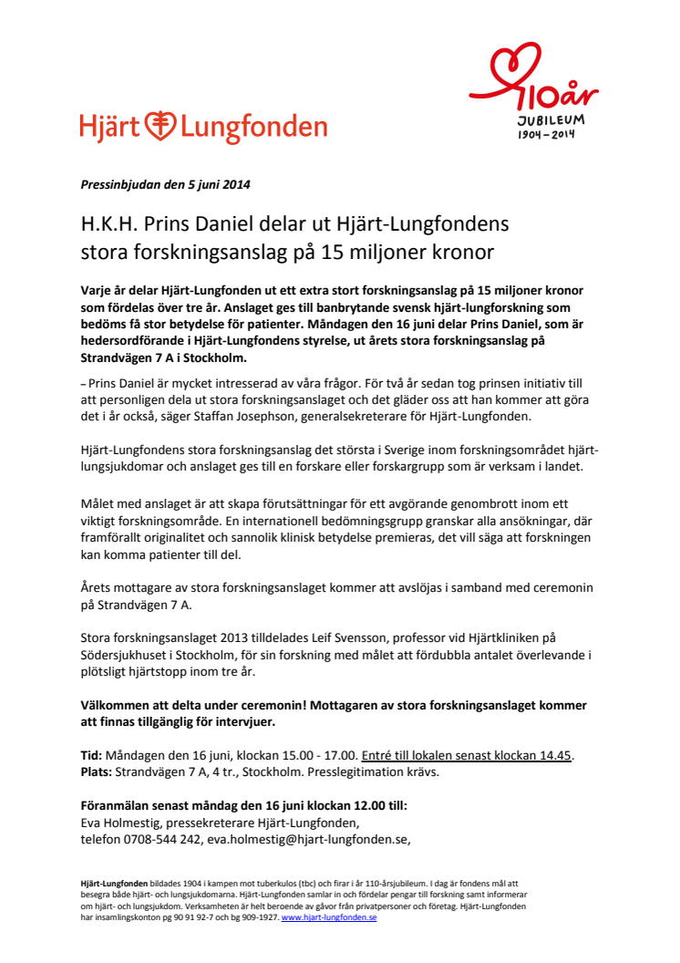 H.K.H. Prins Daniel delar ut Hjärt-Lungfondens stora forskningsanslag på 15 miljoner kronor