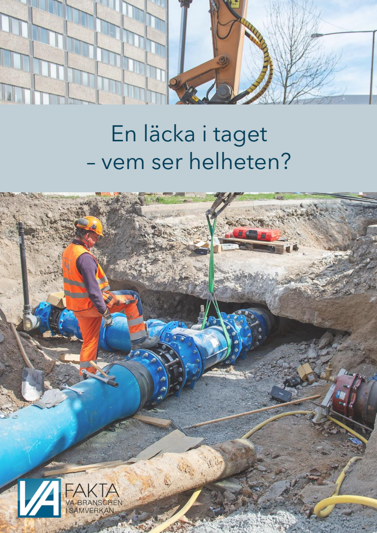 En läcka i taget – vem ser helheten H1 2022