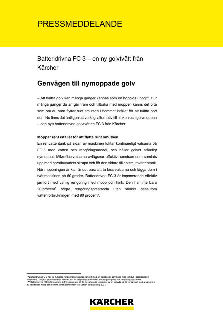 Batteridrivna FC 3 – en ny golvtvätt från Kärcher