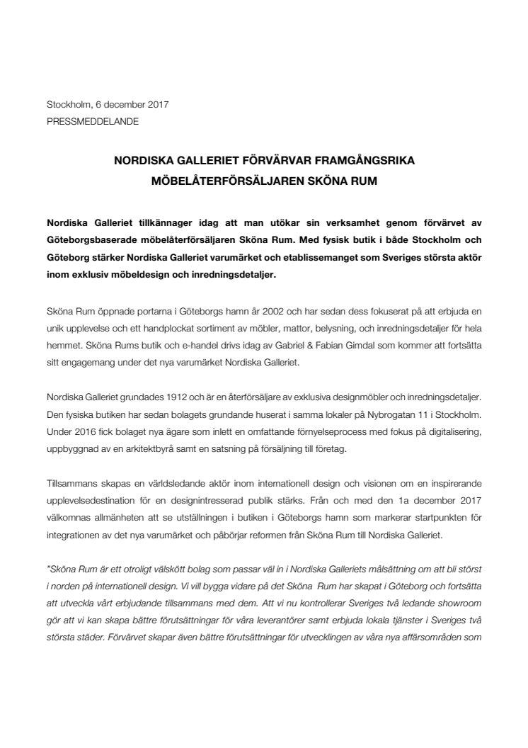 NORDISKA GALLERIET FÖRVÄRVAR FRAMGÅNGSRIKA MÖBELÅTERFÖRSÄLJAREN SKÖNA RUM