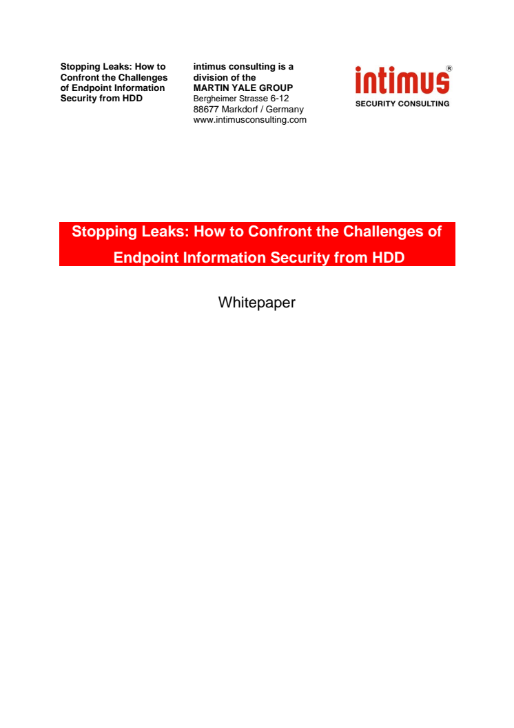 Stopping Leaks: How to Confront the Challenges of Endpoint Information Security from HDD