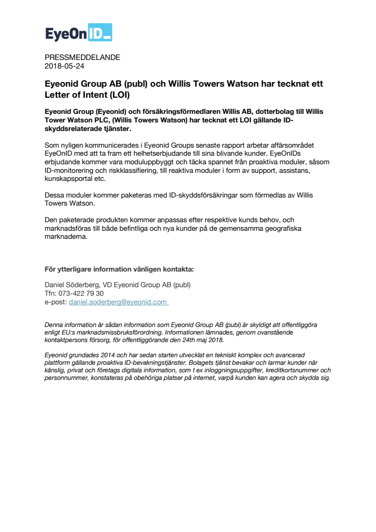 Eyeonid Group AB (publ) och Willis Towers Watson har tecknat ett Letter of Intent (LOI)