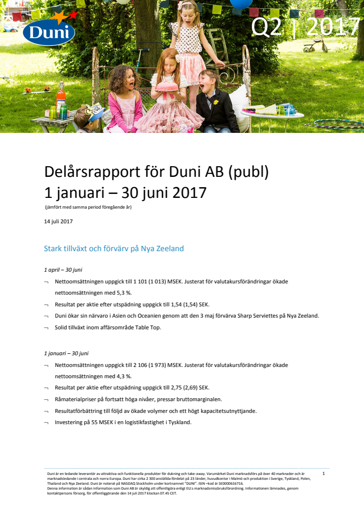 Delårsrapport för Duni AB (publ) 1 januari – 30 juni 2017