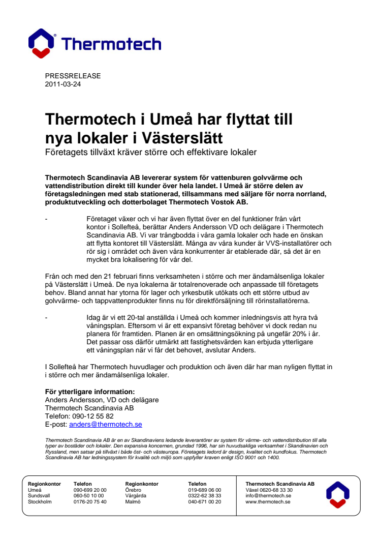 Thermotech i Umeå har flyttat till nya lokaler på Västerslätt