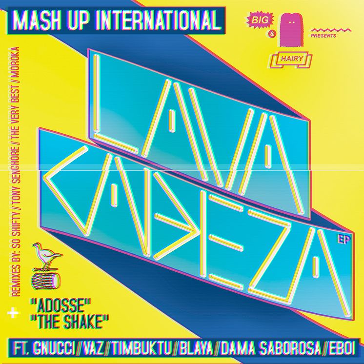 Mash Up International - Lava Cabeza EP