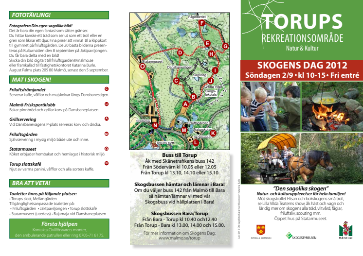 Skogens dag 2 september i Torup - "Den sagolika skogen"