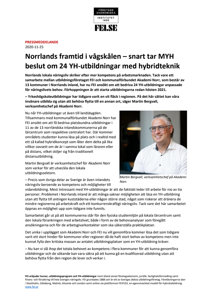 Norrlands framtid i vågskålen – snart tar MYH beslut om 24 YH-utbildningar med hybridteknik