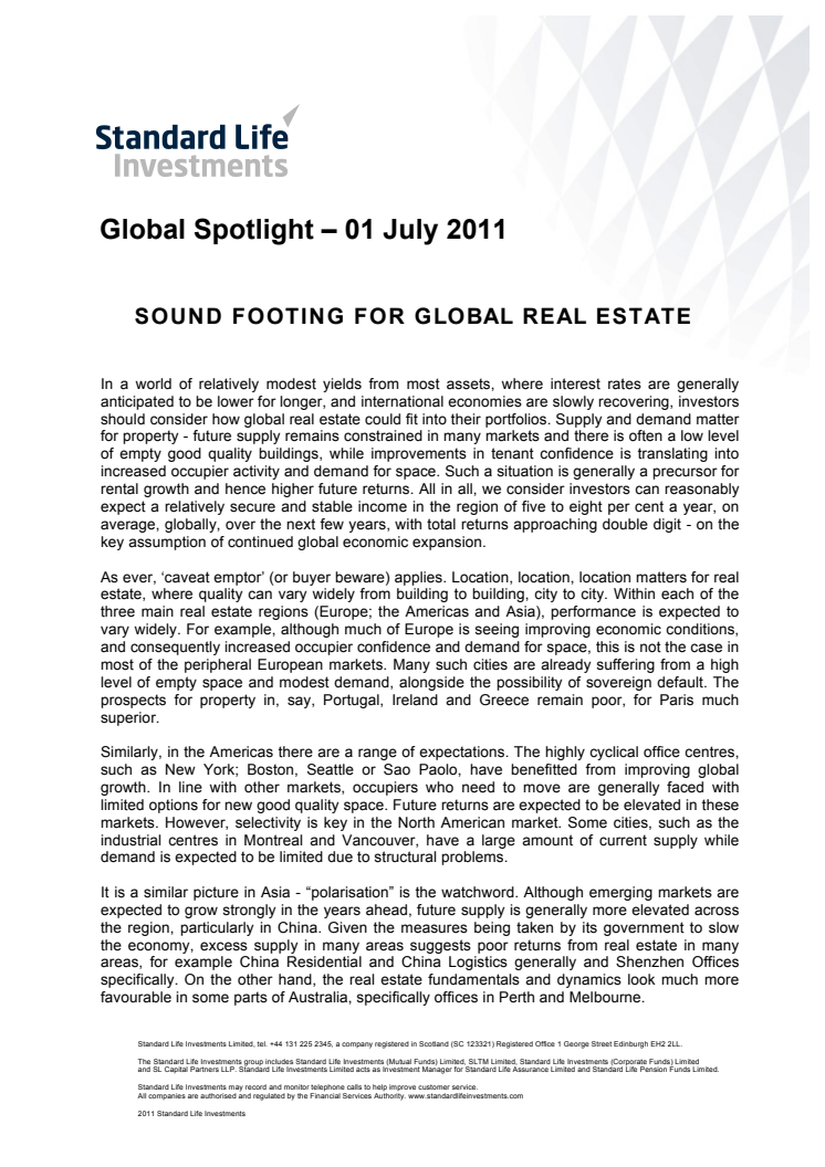 Global Spotlight juni 2011 – Den globala fastighetsmarknaden vilar på en solid grund.