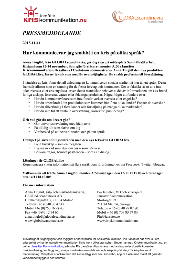 Hur kommunicerar jag snabbt i en kris på olika språk?