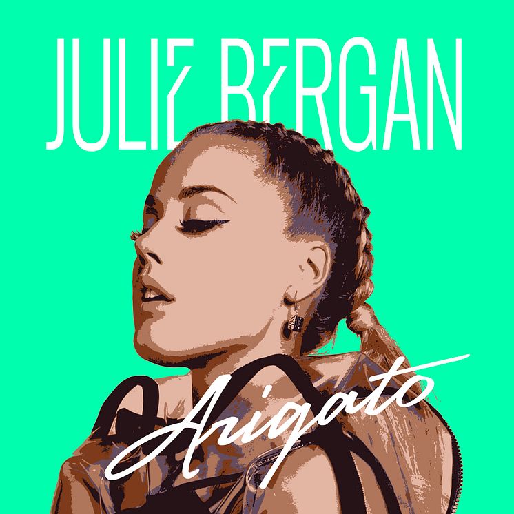 Julie Bergan - Arigato