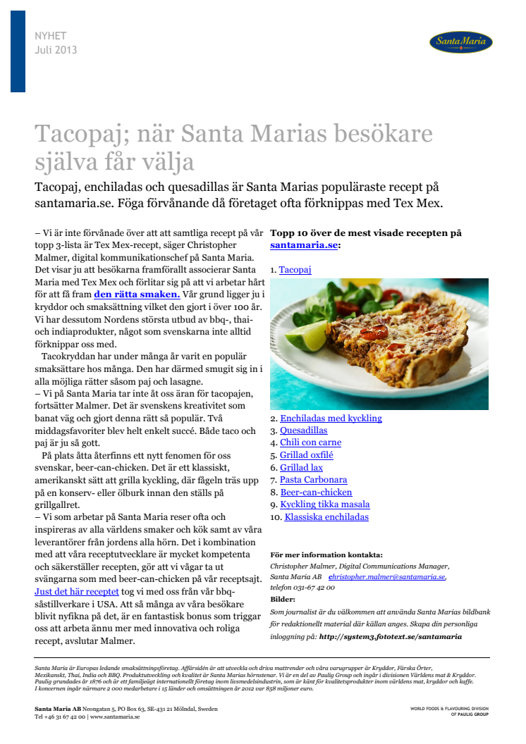 Tacopaj; när Santa Marias besökare själva får välja