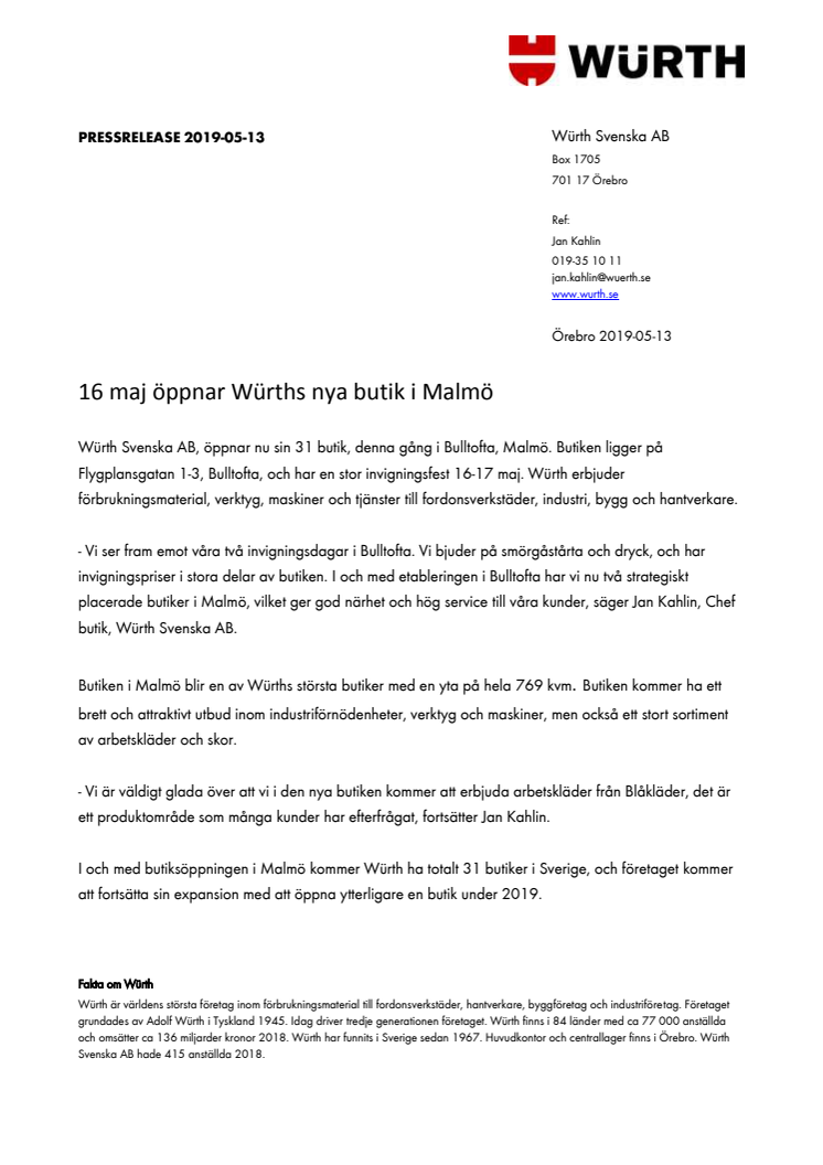 16 maj öppnar Würths nya butik i Malmö