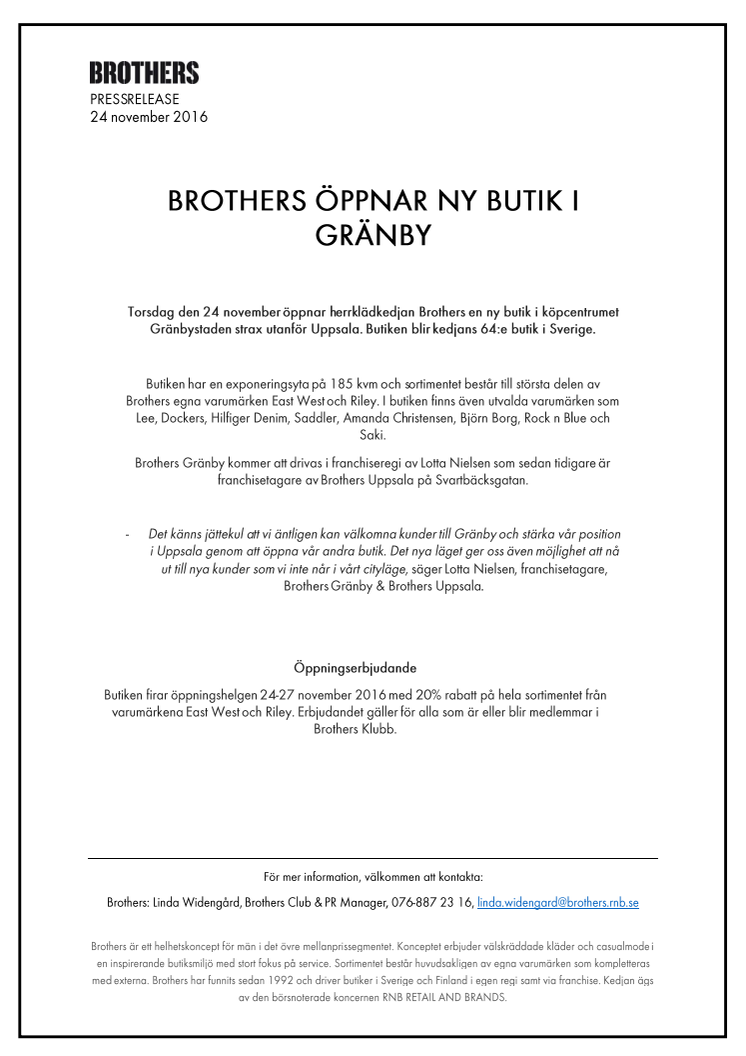 Brothers öppnar ny butik i Uppsala Gränby 