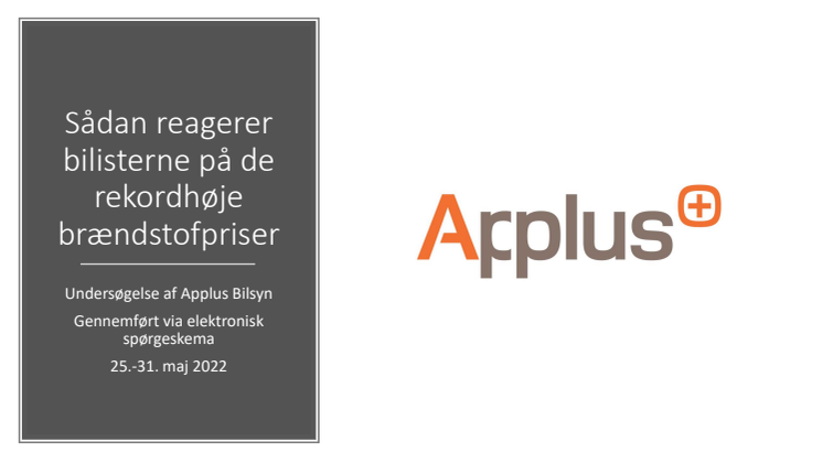 Undersøgelse af Applus Bilsyn Sådan reagerer bilisterne på de rekordhøje brændstofpriser.pdf