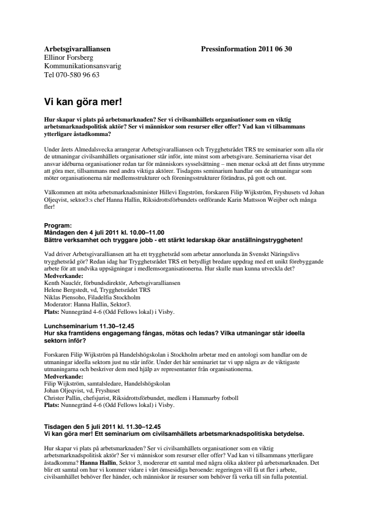 Vi kan göra mer!