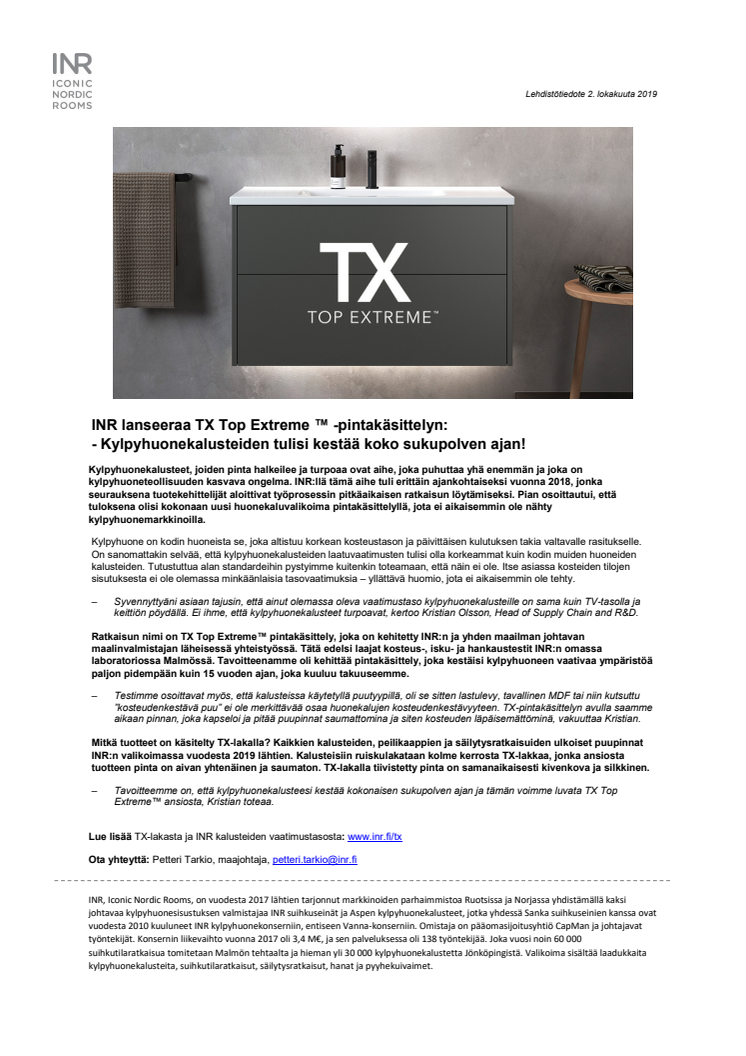 INR lanseeraa TX Top Extreme ™ -pintakäsittelyn: Kylpyhuonekalusteiden tulisi kestää koko sukupolven ajan!