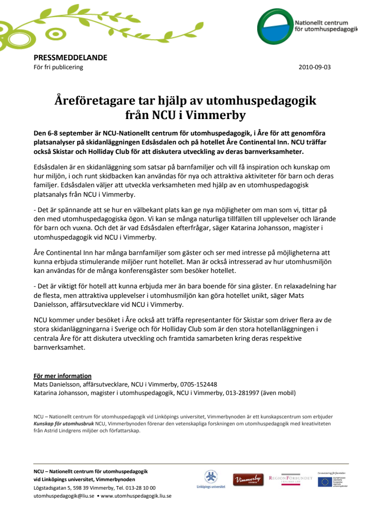 Åreföretagare tar hjälp av utomhuspedagogik från NCU i Vimmerby