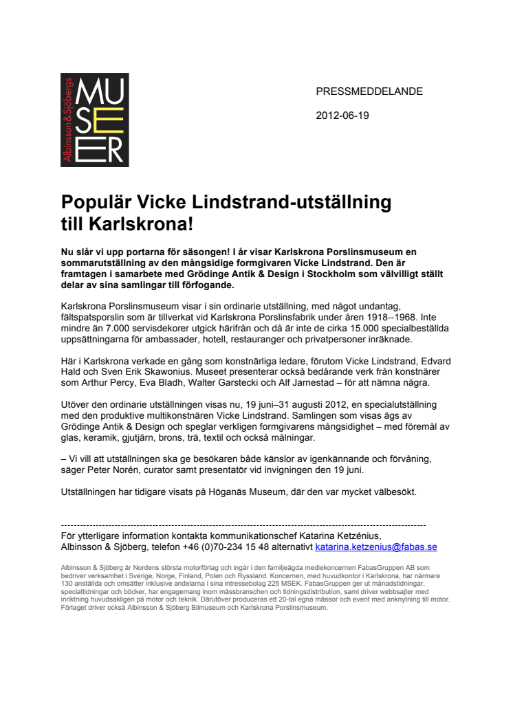 Populär Vicke Lindstrand-utställning  till Karlskrona!