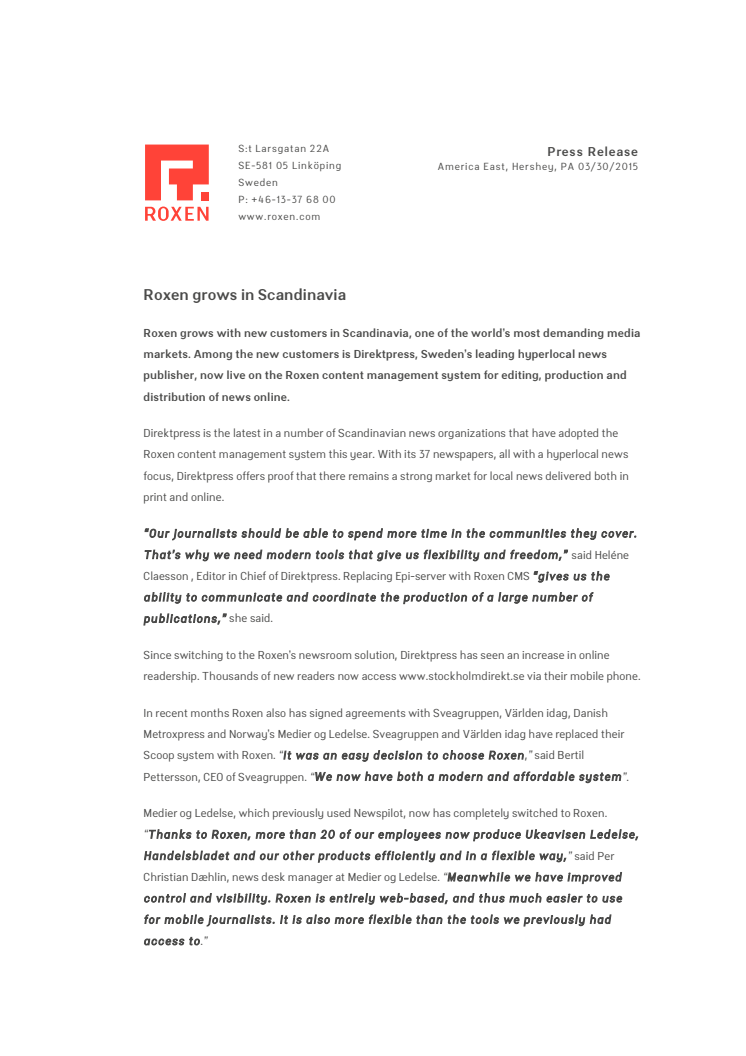 Roxen grows in Scandinavia