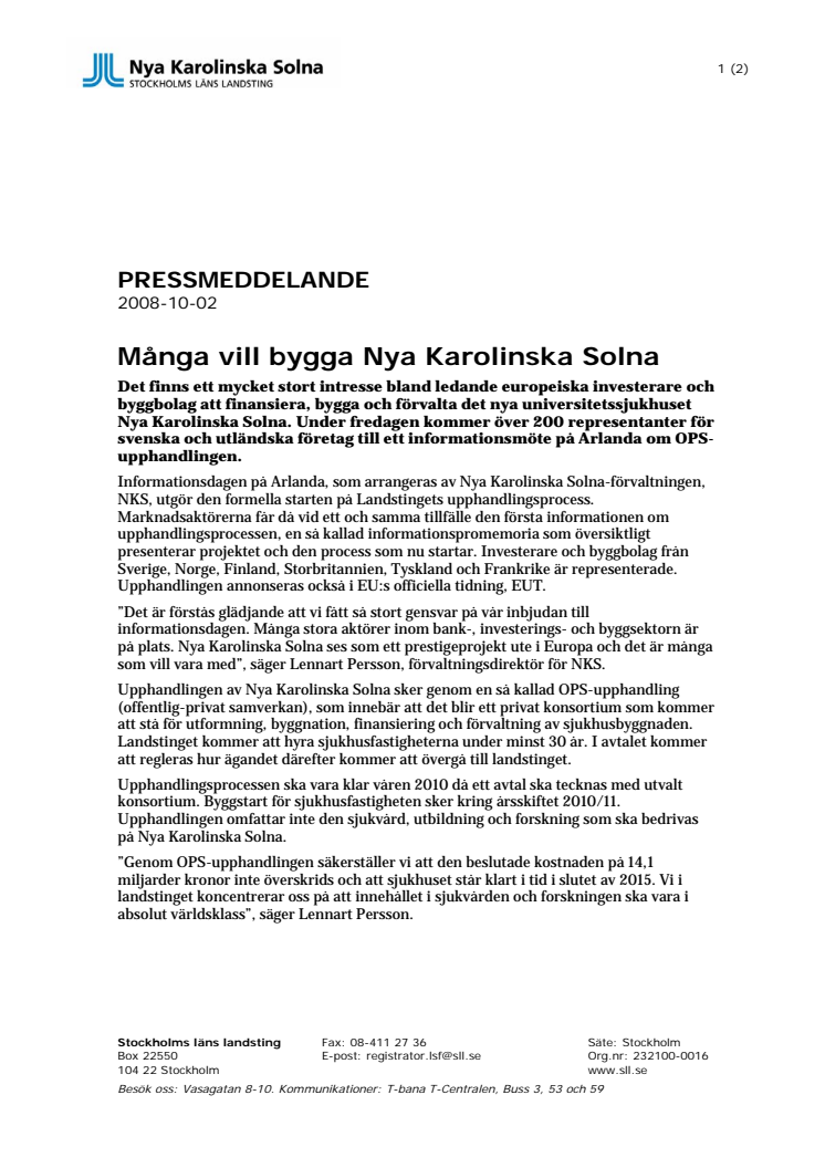 Många vill bygga Nya Karolinska Solna