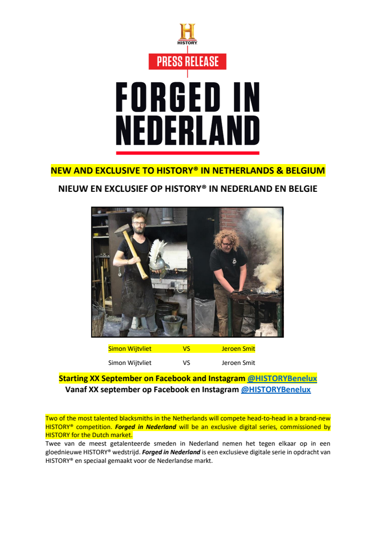 PRESS RELEASE | FORGED IN NEDERLAND - NEW AND EXCLUSIVE TO HISTORY® IN NETHERLANDS & BELGIUM
