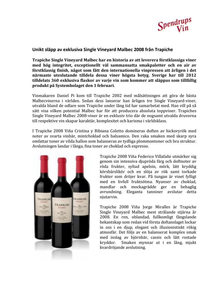 Unikt släpp av exklusiva Single Vineyard Malbec 2008 från Trapiche