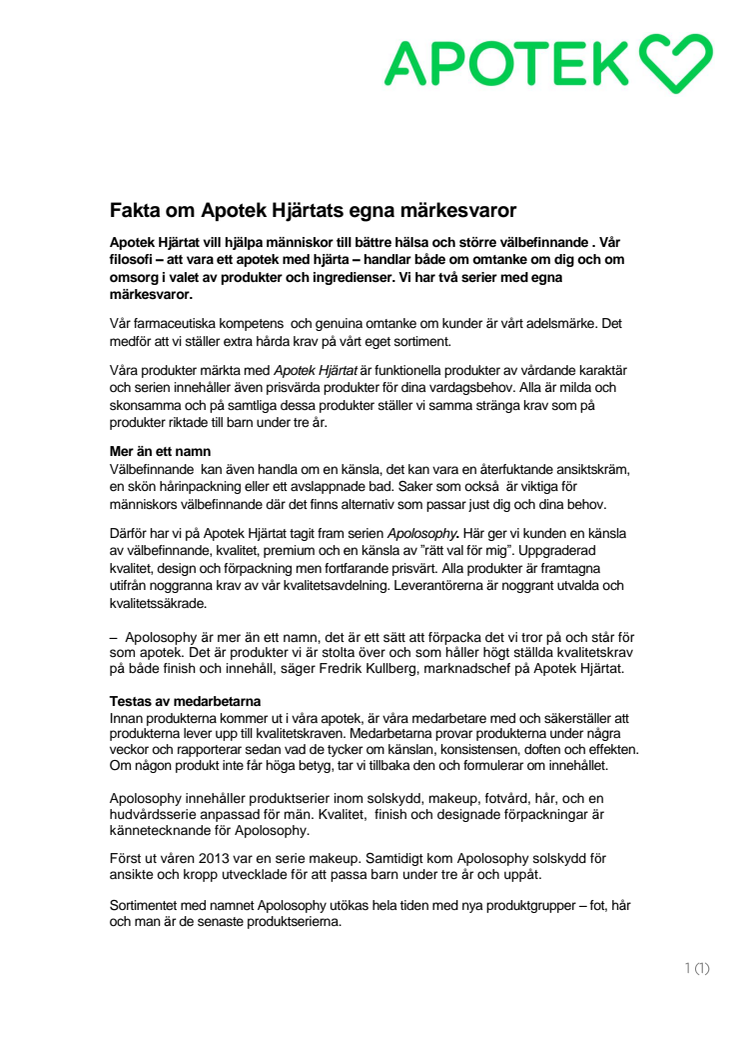 Fakta om Apotek Hjärtats egna märkesvaror