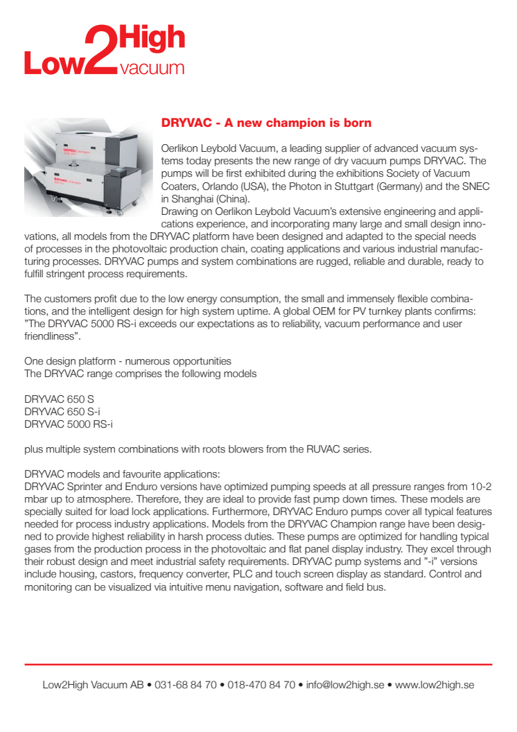DRYVAC - A new champion is born