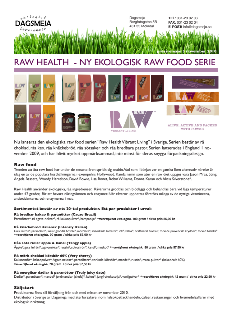 RAW HEALTH - Ny ekologisk raw food serie!