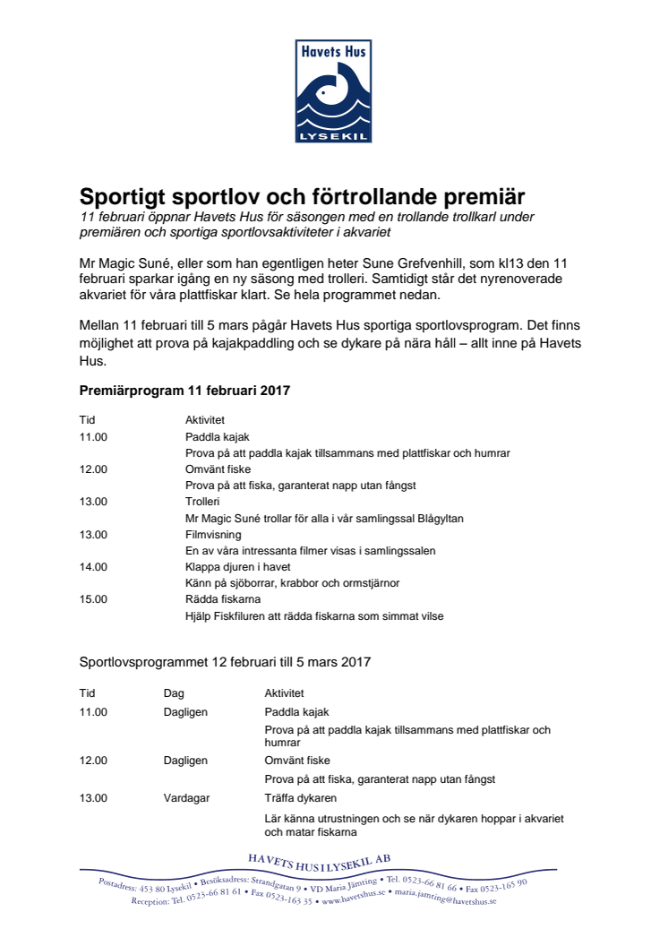 Sportigt sportlov och förtrollande premiär