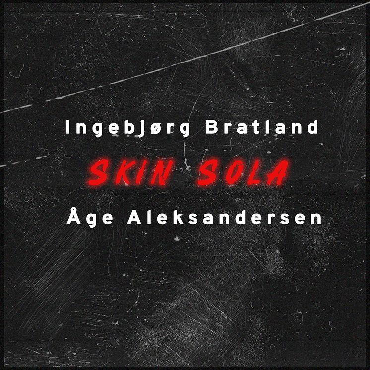 Åge Aleksandersen - Skin Sola med Ingebjørg Bratland