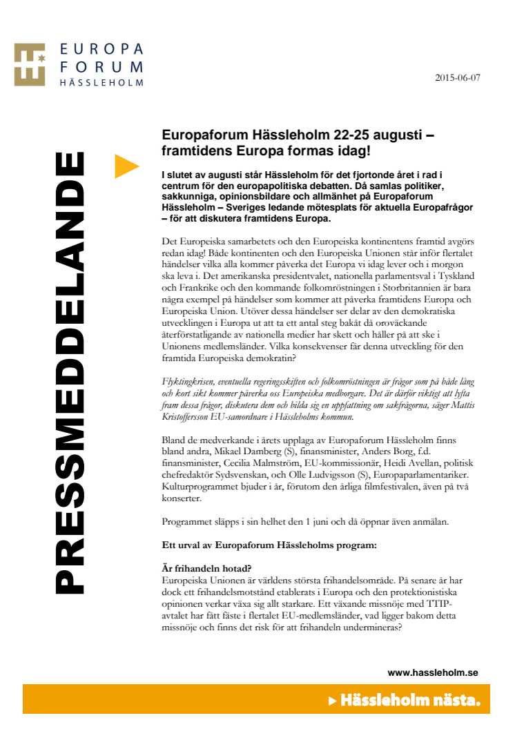Europaforum Hässleholm 22-25 augusti – framtidens Europa formas idag!