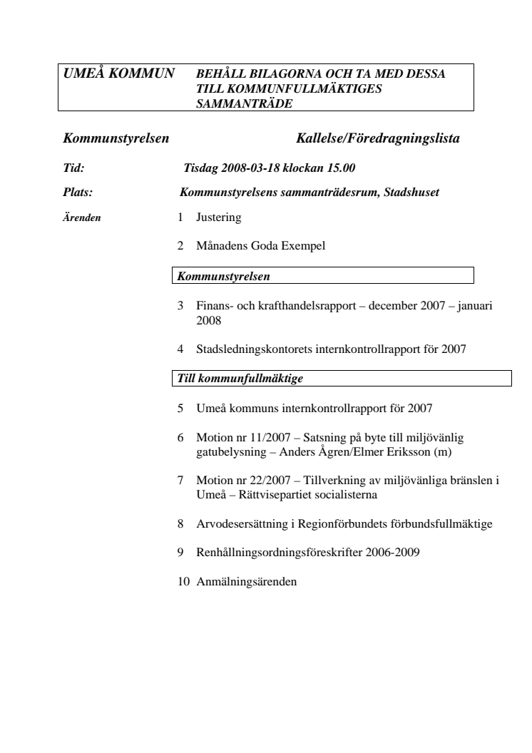 Kallelse/Föredragningslista Kommunstyrelsen 18/3