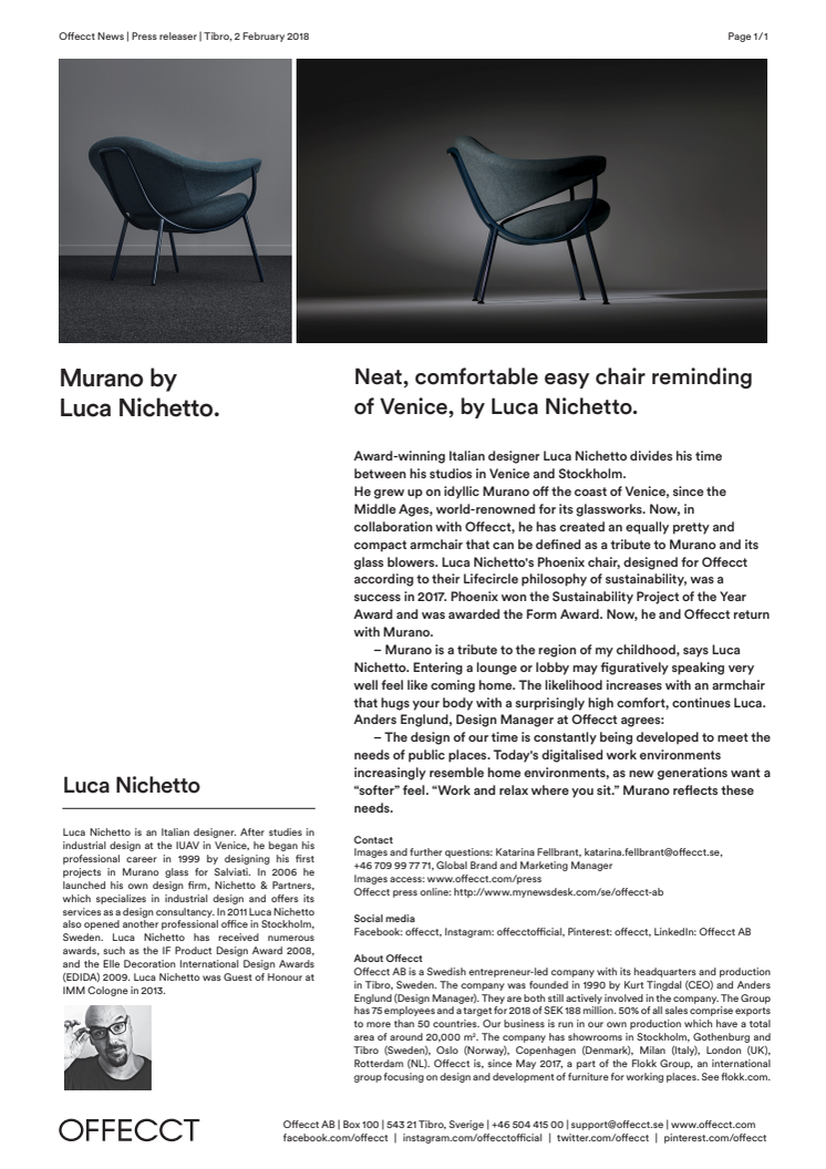 ​Murano - neat, comfortable easy chair reminding of Venice, by Luca Nichetto.