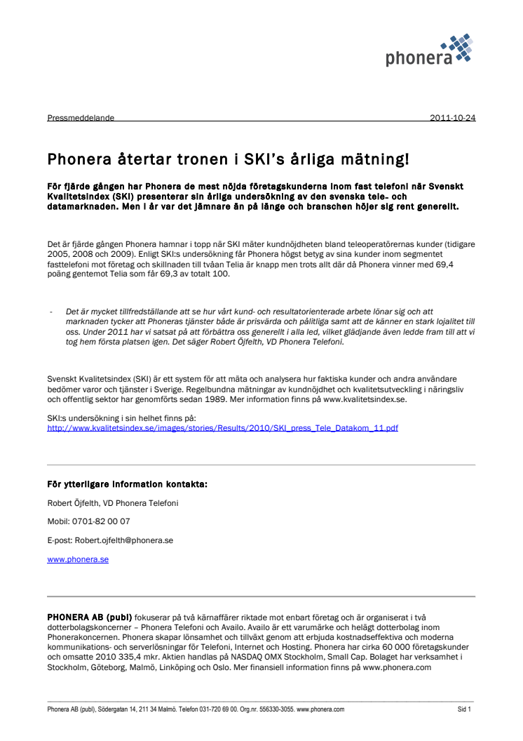 Phonera återtar tronen i SKI’s årliga mätning!