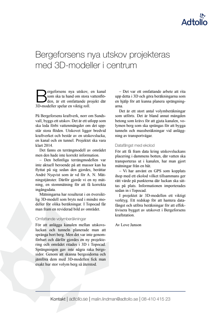 Bergeforsens nya utskov projekteras med 3D-modeller i centrum