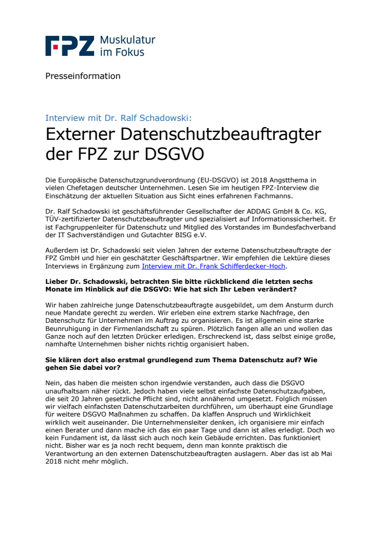 Interview mit Dr. Ralf Schadowski:  Externer Datenschutzbeauftragter der FPZ zur DSGVO