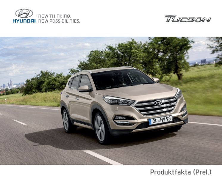 Tucson Produktfakta(prel.) 2015