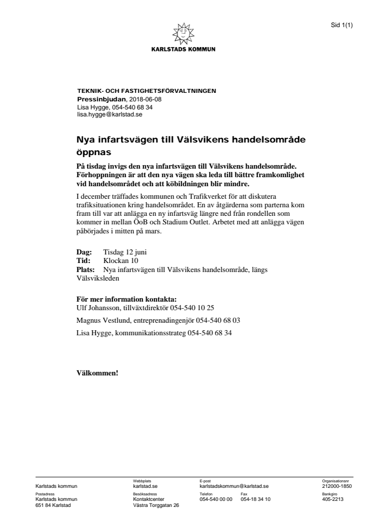 Pressinbjudan: Nya infartsvägen till Välsvikens handelsområde öppnas