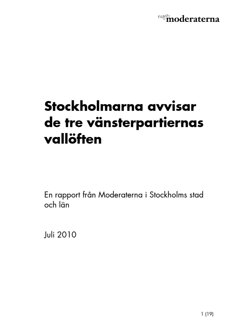 Nordin/Elmsäter-Svärd: Stockholmarna avvisar de tre vänsterpartiernas vallöften 