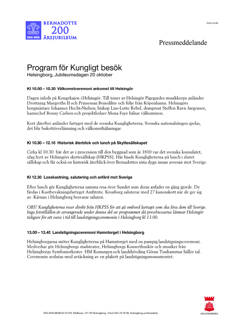 Program för Kungligt besök, Jubileumsdagen Helsingborg 20 oktober