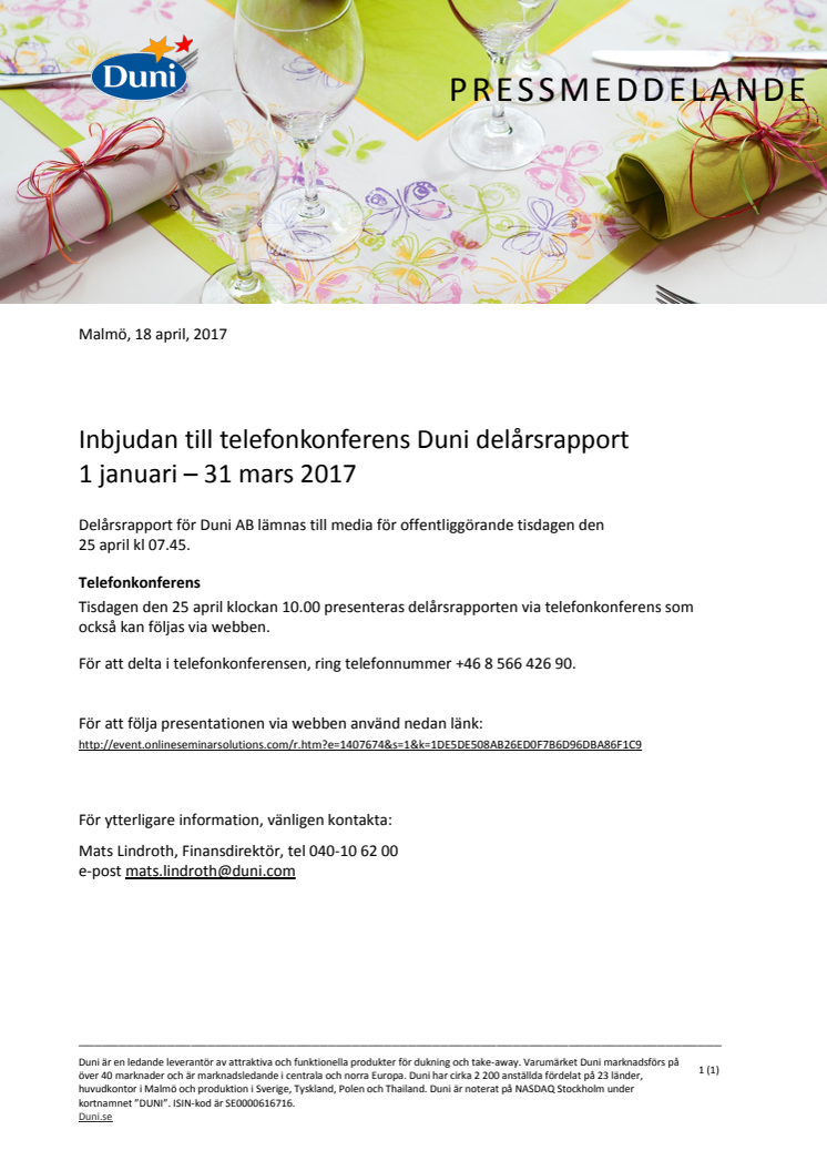 Inbjudan till telefonkonferens Duni delårsrapport 1 januari – 31 mars 2017